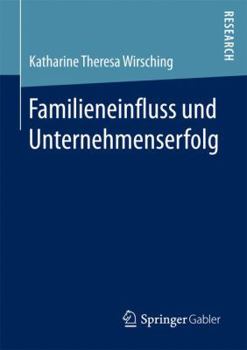 Paperback Familieneinfluss Und Unternehmenserfolg [German] Book