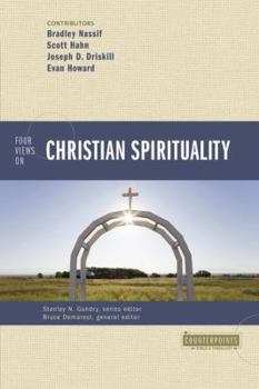 Paperback Four Views on Christian Spirituality Book