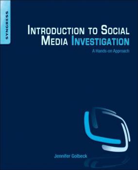Paperback Introduction to Social Media Investigation: A Hands-On Approach Book