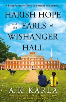 Paperback Harish Hope and the Earls of Wishanger Hall Book