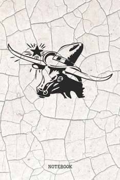 Notebook: Rodeos Sport Quote / Saying Bull and Horse Rodeo Planner / Organizer / Lined Notebook (6" x 9")