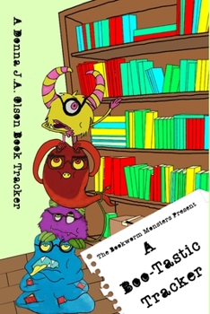 Paperback A Boo-Tastic Tracker: The Bookworm Monsters Present Book