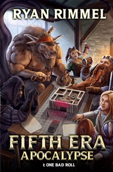 Paperback One Bad Roll: A LitRPG Adventure (Fifth Era Apocalypse) Book