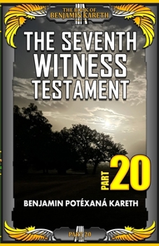 Paperback The Seventh Witness Testament Book