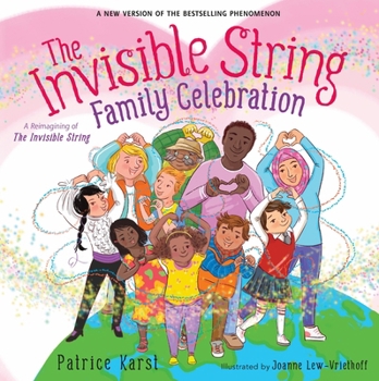 Hardcover The Invisible String Family Celebration: A Reimagining of the Invisible String Book