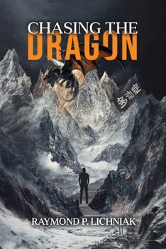 Chasing the Dragon: A Journey Traveled by Many Knowing It or Not