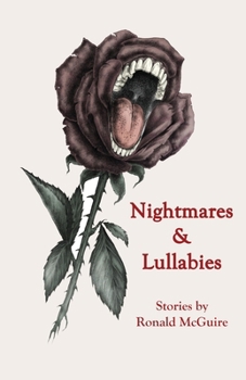 Paperback Nightmares & Lullabies: Stories by Ronald McGuire Book