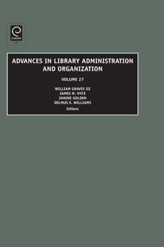 Hardcover Advances in Library Administration and Organization Book