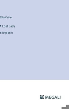 Hardcover A Lost Lady: in large print Book