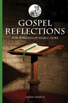 Paperback Gospel Reflections for Sundays Year C: Luke Book