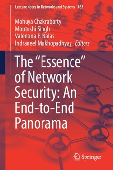 Paperback The Essence of Network Security: An End-To-End Panorama Book