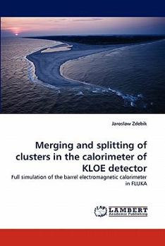 Paperback Merging and Splitting of Clusters in the Calorimeter of Kloe Detector Book