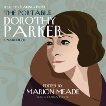 Audio CD Selected Readings from the Portable Dorothy Parker Book