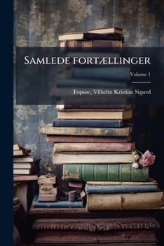 Paperback Samlede fortællinger; Volume 1 [Danish] Book