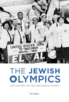 Hardcover The Jewish Olympics: The History of the Maccabiah Games Book