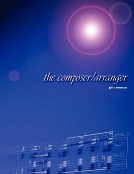 Paperback The Composer/Arranger Book