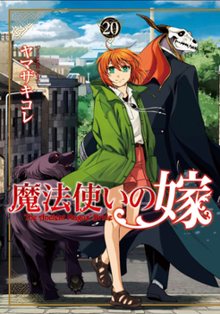 The Ancient Magus' Bride Vol. 20 - Book #20 of the  [Mahtsukai no Yome]