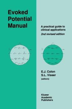 Paperback Evoked Potential Manual: A Practical Guide to Clinical Applications Book