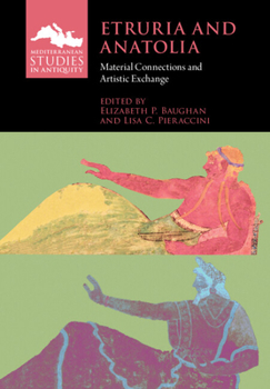Paperback Etruria and Anatolia Book