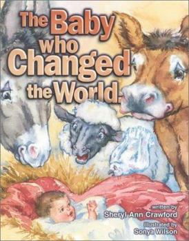 Hardcover The Baby Who Changed the World Book