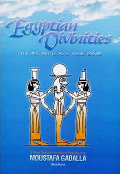 Paperback Egyptian Divinities: The All Who Are the One Book