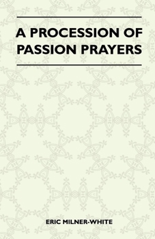 Hardcover A Procession of Passion Prayers Book