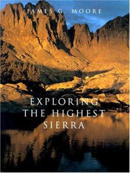 Hardcover Exploring the Highest Sierra Book
