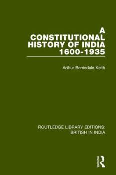 Paperback A Constitutional History of India, 1600-1935 Book