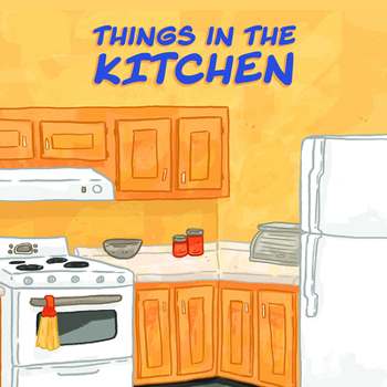 Paperback Things in the Kitchen: English Edition Book