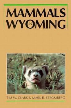 Paperback Mammals in Wyoming Book