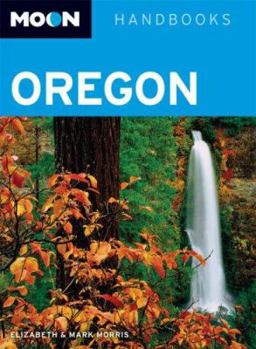 Paperback Moon Handbooks Oregon Book