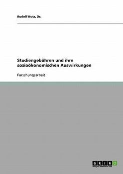 Paperback Studiengebühren und ihre sozioökonomischen Auswirkungen [German] Book