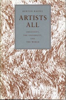 Paperback Artists All: Creativity, the University, and the World Book