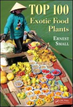 Hardcover Top 100 Exotic Food Plants Book