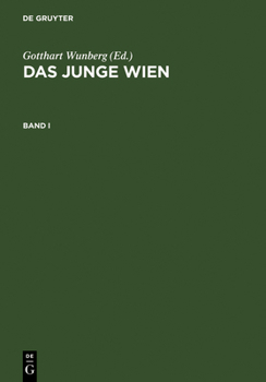 Hardcover Das Junge Wien: Österreichische Literatur- Und Kunstkritik 1887 - 1902 [German] Book