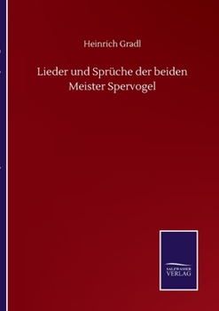 Paperback Lieder und Sprüche der beiden Meister Spervogel [German] Book