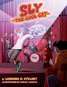 Hardcover Sly The Cool Cat Book