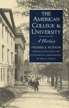 Paperback The American College and University: A History Book