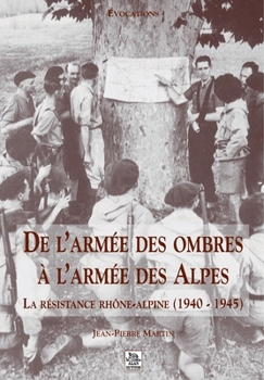 Paperback Armée des ombres à l'armée des Alpes (De l') [French] Book