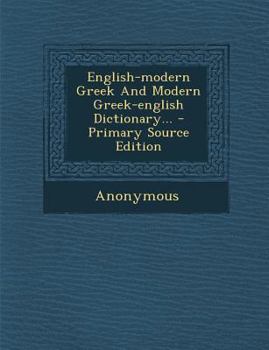 Paperback English-Modern Greek and Modern Greek-English Dictionary... [Greek] Book