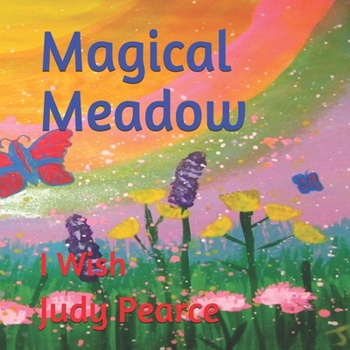 Paperback Magical Meadow: I Wish Book