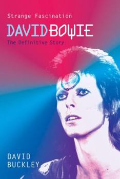 Paperback Strange Fascination: David Bowie: The Definitive Story Book
