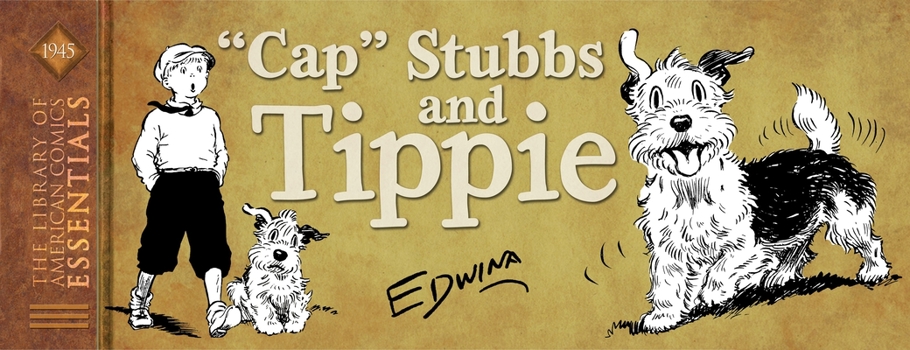 LOAC Essentials Volume 11: "Cap" Stubbs and Tippie - Book #11 of the LOAC Essentials