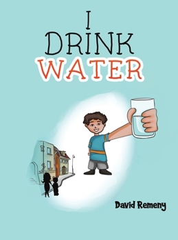 Hardcover I Drink Water Book
