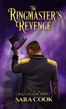 Hardcover The Ringmaster's Revenge: Romantic Suspense Novel Book