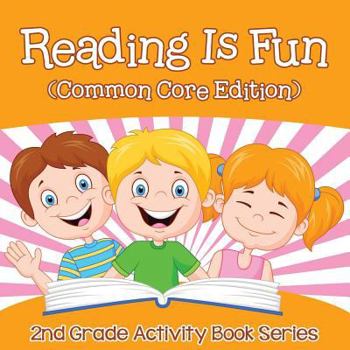 Paperback Reading Is Fun (Common Core Edition): 2nd Grade Activity Book Series Book