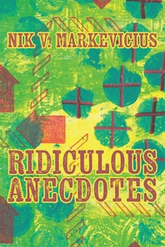 Paperback Ridiculous Anecdotes Book