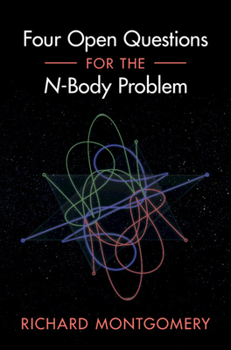 Hardcover Four Open Questions for the N-Body Problem Book