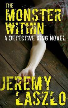 Paperback The Monster Within: A Detective King novel Book