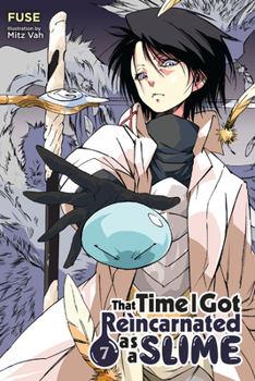 That Time I Got Reincarnated as a Slime Light Novels, Vol. 7 - Book #7 of the That Time I Got Reincarnated as a Slime Light Novel